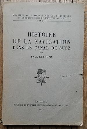 Histoire de la NAVIGATION dans le CANAL de SUEZ