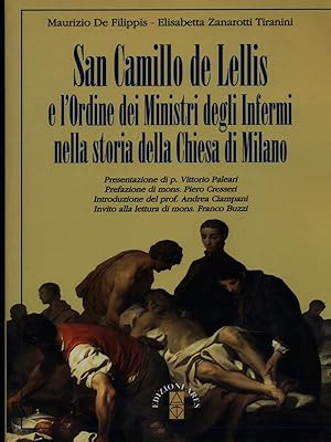 San Camillo de Lellis e l'ordine dei ministri degli infermi nella storia della chiesa di Milano
