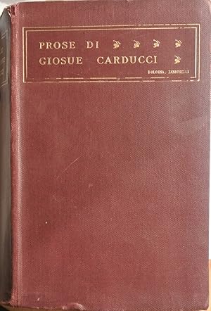 Seller image for Prose MDCCCLIX-MCMIII - Edizione definitiva for sale by Studio Bibliografico Marini