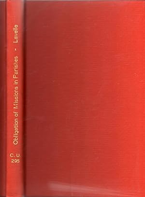 Imagen del vendedor de The Obligation of Holding Sacred Missions in Parishes A Historical Synopsis and a Commentary a la venta por Book Booth