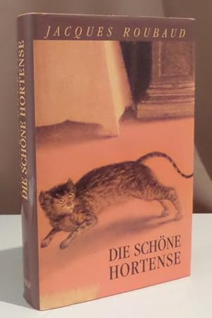 Die schöne Hortense. Aus dem Französischen von Eugen Helmlé.