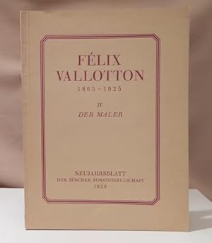 Seller image for Flix Vallotton 1865 - 1925. II. Der Maler. for sale by Dieter Eckert
