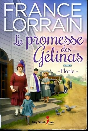 Bild des Verkufers fr La promesse des Glinas - Tome 3 Florie zum Verkauf von Librairie Le Nord