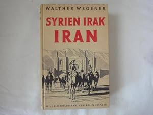 Seller image for Syrien, Irak, Iran for sale by Malota