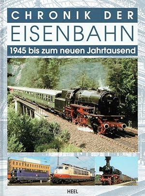 Seller image for Chronik der Eisenbahn: 1945 bis 1970. for sale by Antiquariat Bernhardt