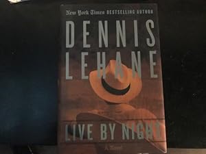 Seller image for Live by Night: (Coughlin, Book 2) (Joe Coughlin Series) for sale by Bug's Book Barn