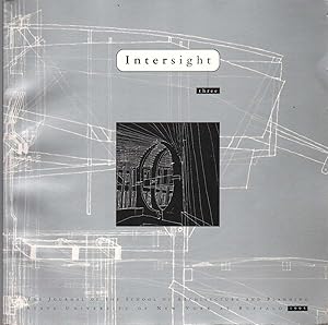 INTERSIGHT THREE Journal of the School of Architecture and Planning