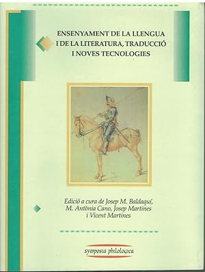 Seller image for ENSENYAMENT DE LA LLENGUA I DE LA LITERATURA, TRADUCCIO I NOVES TECNOLOGIES for sale by The Avocado Pit