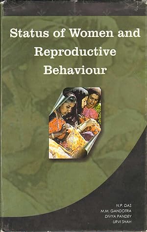 Imagen del vendedor de STATUS OF WOMEN AND REPRODUCTIVE BEHAVIOUR a la venta por The Avocado Pit