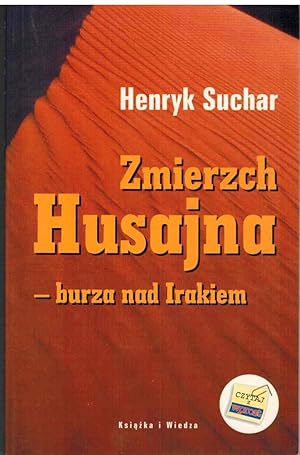 Imagen del vendedor de ZMIERZCH HUSAJNA - Burza Nad Irakiem a la venta por The Avocado Pit