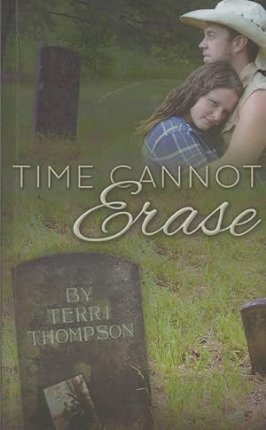 Seller image for TIME CANNOT ERASE for sale by The Avocado Pit