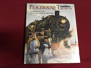 Seller image for Peacebound Trains for sale by Betty Mittendorf /Tiffany Power BKSLINEN