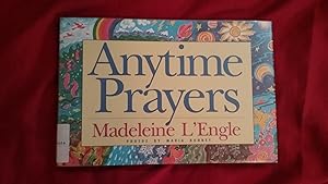 Bild des Verkufers fr Anytime Prayers zum Verkauf von Betty Mittendorf /Tiffany Power BKSLINEN