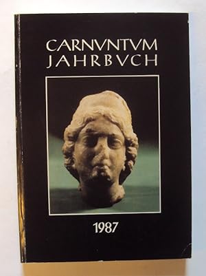 Bild des Verkufers fr Carnuntum Jahrbuch 1987. Zeitschrift fr Archologie und Kulturgeschichte des Donauraumes. zum Verkauf von Der Buchfreund