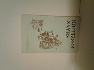 Seller image for Shays Rebellion for sale by Route 3 Books