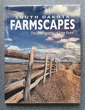 Seller image for South Dakota Farmscapes: The Photography of John Front for sale by Books on the Square