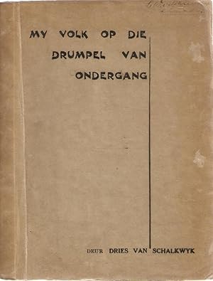 Imagen del vendedor de My Volk op die Drumpel van Ondergang a la venta por Snookerybooks