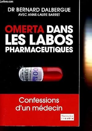 Image du vendeur pour OMERTA DANS LES LABOS PHARMACEUTIQUES mis en vente par Le-Livre