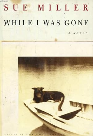 Bild des Verk�ufers f�r WHILE I WAS GONE zum Verkauf von Le-Livre