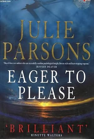 Seller image for EAGER TO PLEASE for sale by Le-Livre