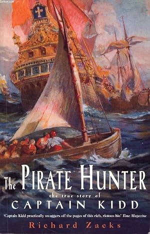 Bild des Verkufers fr THE PIRATE HUNTER, The True Story of Captain Kidd zum Verkauf von Le-Livre
