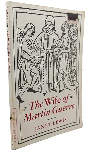 Seller image for THE WIFE OF MARTIN GUERRE for sale by Rare Book Cellar