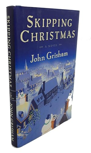 Image du vendeur pour SKIPPING CHRISTMAS : A Novel mis en vente par Rare Book Cellar