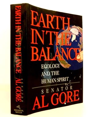 Earth in the Balance: Ecology and the Human Spirit