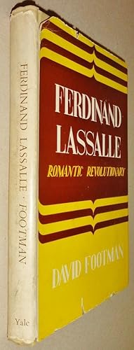 Imagen del vendedor de Ferdinand Lassalle, Romantic Revolutionary a la venta por DogStar Books