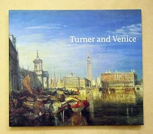 Image du vendeur pour Turner and Venice. mis en vente par antiquariat peter petrej - Bibliopolium AG