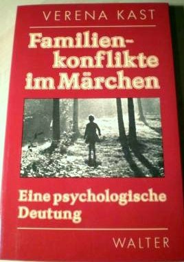Familienkonflikte im Märchen : e. psycholog. Deutung. Beiträge zur Jungschen Psychologie