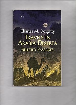 Seller image for Travels in Arabia Deserta: Selected Passages for sale by LOROS Bookshop
