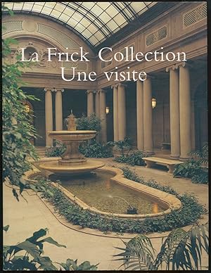 Image du vendeur pour La Frick Collection/Une visite mis en vente par LibrairieLaLettre2