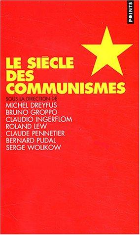 Seller image for Le Sicle des communismes for sale by crealivres