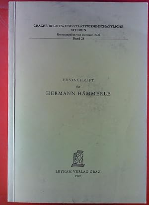 Imagen del vendedor de Festschrift fr Hermann Hmmerle. Grazer Rechts- und Staatswissenschaftliche Studien Band 28 a la venta por biblion2