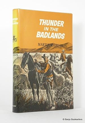 Thunder in the Badlands