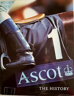 Ascot: The History