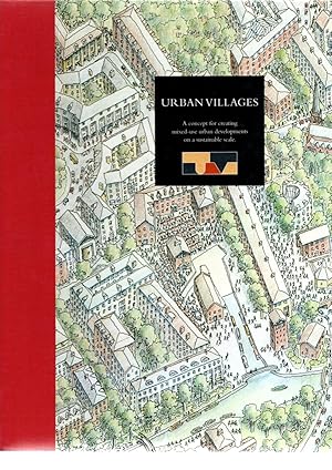 Seller image for Urban Villages. A concept for creating mixed-use urban developments on a sustainable scale. for sale by VJ Books