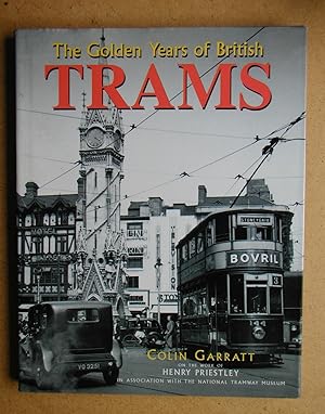 Seller image for The Golden Years of British Trams. for sale by N. G. Lawrie Books