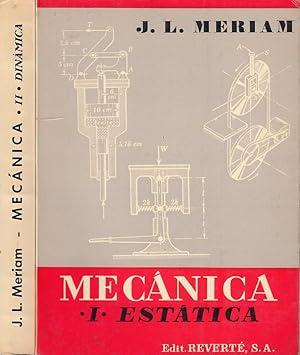 MECÁNICA Obra completa en 2 TOMOS. Parte I ESTATICA y Parte II DINAMICA