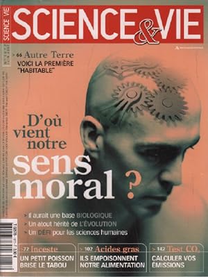 Science & vie n° 1077 : d'ou viens notre sens moral