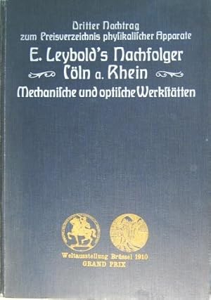 Immagine del venditore per Neue Apparate fr den Physikalischen Unterricht insbesondere fr Projektion. Nebst Literaturangebane und Gebrauchsanweisungen. Dritter Ergnzungsband zum Hauptkataloge,. venduto da Rotes Antiquariat