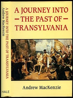 Imagen del vendedor de A Journey into the Past of Transylvania (Transylvania (Romanian: Transilvania or Ardeal, Hungarian: Erdly) a la venta por Little Stour Books PBFA Member