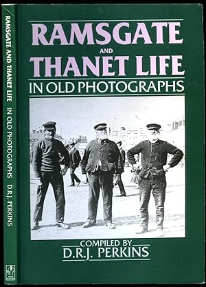 Imagen del vendedor de Ramsgate and Thanet Life in Old Photographs a la venta por Little Stour Books PBFA Member