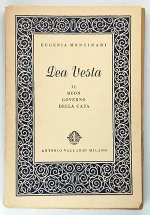 Dea Vesta Il buon governo della casa