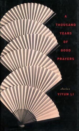 Seller image for A Thousand Years of Good Prayers: Stories for sale by Vandello Books, Member IOBA