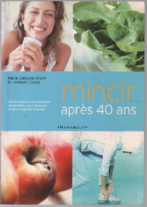 Image du vendeur pour Mincir aprs 40 ans mis en vente par librairie philippe arnaiz