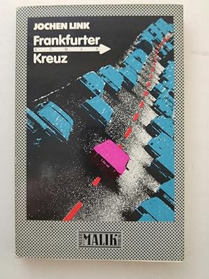 Bild des Verkufers fr Frankfurter Kreuz zum Verkauf von ANTIQUARIAT Franke BRUDDENBOOKS