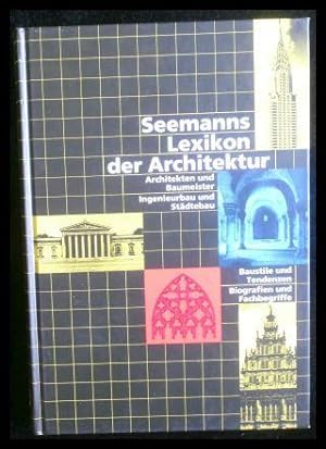 Seller image for Seemanns Lexikon der Architektur for sale by ANTIQUARIAT Franke BRUDDENBOOKS