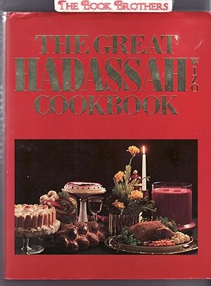 Imagen del vendedor de The Great Hadassah Wizo Cookbook a la venta por THE BOOK BROTHERS
